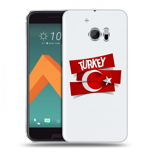 Полупрозрачный дизайнерский пластиковый чехол для HTC 10 Флаг Турции