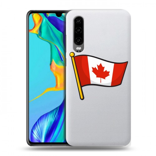 Полупрозрачный дизайнерский пластиковый чехол для Huawei P30 Флаг Канады