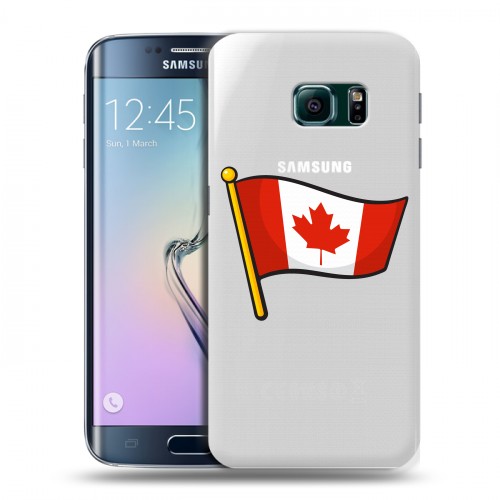 Полупрозрачный дизайнерский пластиковый чехол для Samsung Galaxy S6 Edge Флаг Канады