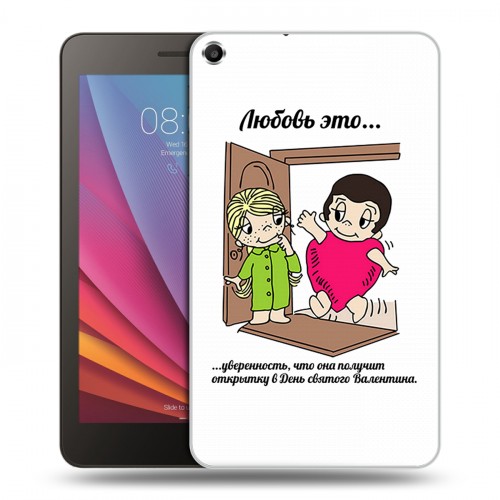 Дизайнерский силиконовый чехол для Huawei MediaPad T1 7.0 любовь это...