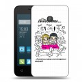 Дизайнерский силиконовый чехол для Alcatel One Touch Pixi 4 (4) любовь это...