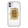 Дизайнерский пластиковый чехол для Iphone 11 Happy 2020