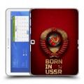 Дизайнерский силиконовый чехол для Samsung Galaxy Tab 4 10.1 Флаг Герб СССР