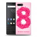 Дизайнерский пластиковый чехол для BlackBerry KEY2 8 марта